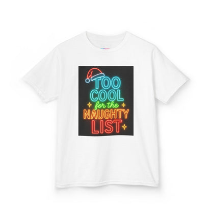 Kids Tee — "Too Cool for the Naughty List" Neon Christmas Shirt