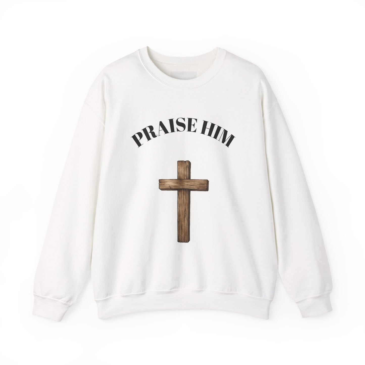 Crewneck Sweatshirt — “Praise Him” Christian Fall Sweatshirt with Inspirational ‘God Says You Are…’ Back Design