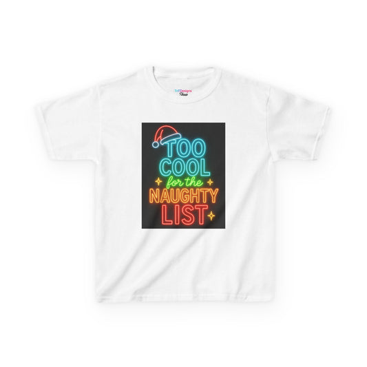 Kids Tee — "Too Cool for the Naughty List" Neon Christmas Shirt